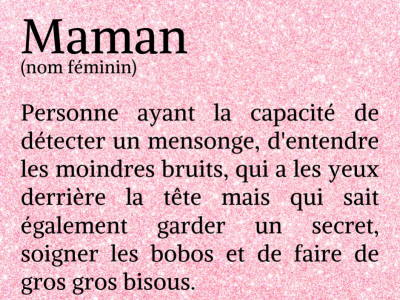 Vive les mamans !